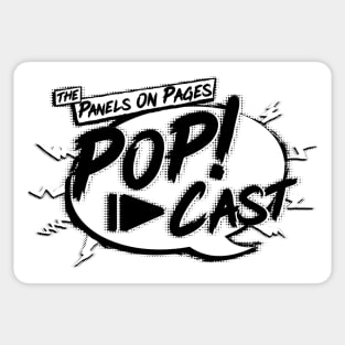 The Panels On Pages PoP!-Cast W/B **NEW FOR 2021** Sticker